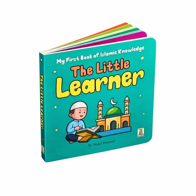 The Little Learner — My First Islamic Knowledge Board Book