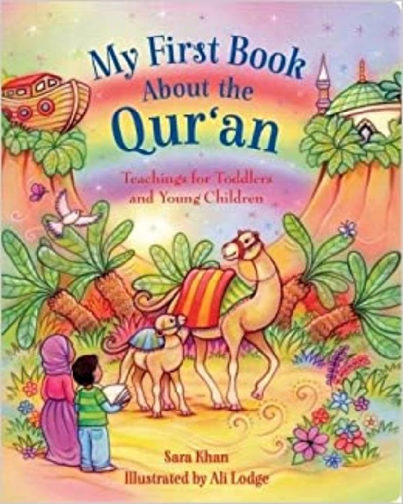 My First Book About the Qur’an - Quran Book For Kids - Islamic Book For Children - Toddler Quran Book - My First Quran Book