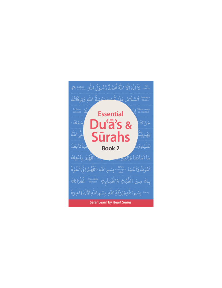 Safar- Essential Duas & Surahs 2 - Islamic knowledge for children - Qur’an and Hadith for kids - Islamic stories for kids - Learn Aqidah and Fiqh