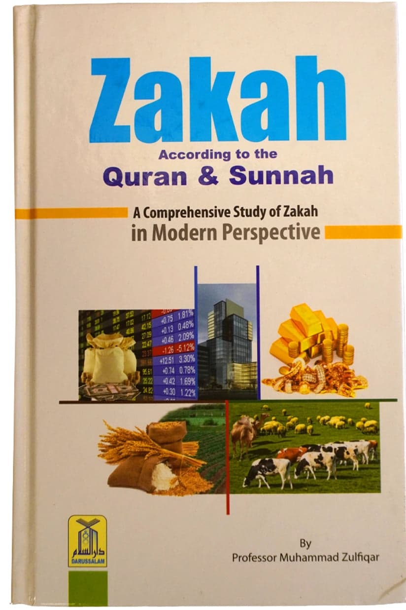 Zakah according to Quran and Sunnah - English - What is zakkah - Zakah Book - Zakah in Islam