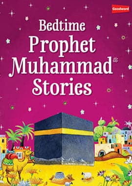 Bedtime Prophet Muhammad Stories